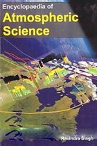 Encyclopaedia of Atmospheric Science