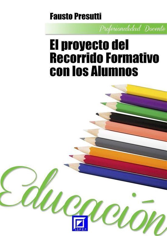 El Proyecto del Recorrido Formativo con los alumnos - cover