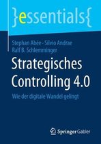 essentials- Strategisches Controlling 4.0