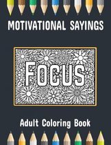 Adult Coloring Book Motivational Sayings