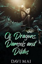 Of Dragons, Damsels, and Dildos