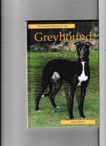 Pet Owner's Guide To Greyhounds