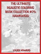 The Ultimate Realistic Coloring Book Collection #76