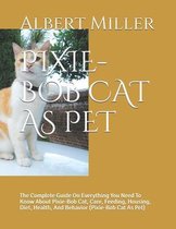 Pixie-Bob Cat as Pet