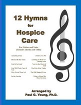 12 Hymns for Hospice Care