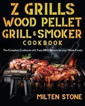 Z Grills Wood Pellet Grill & Smoker Cookbook