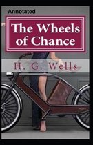 The Wheels of Chance Annotated