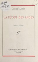 La fugue des anges