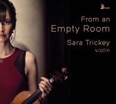 Sara Trickey: From an Empty Room