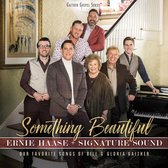 Ernie Haase & Signature Band - Something Beautiful (DVD)