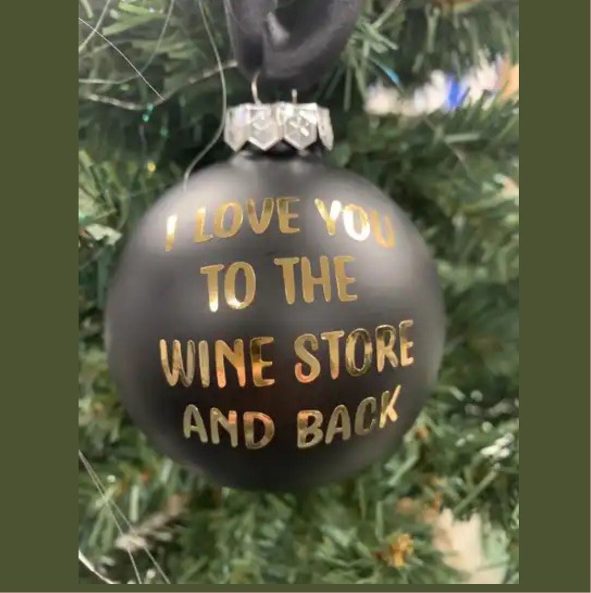 Kerstbal zwart met goud I LOVE YOU TO THE WINE STORE AND BACK.
