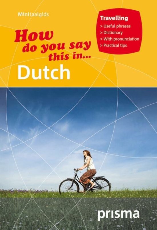 How Do You Say This in Dutch?