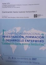 Actas UFV 6 - I Congreso internacional de investigación, formación & desarrollo enfermero