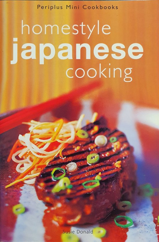 Homestyle Japanese Cooking, Susie Donald 9789625939780 Boeken
