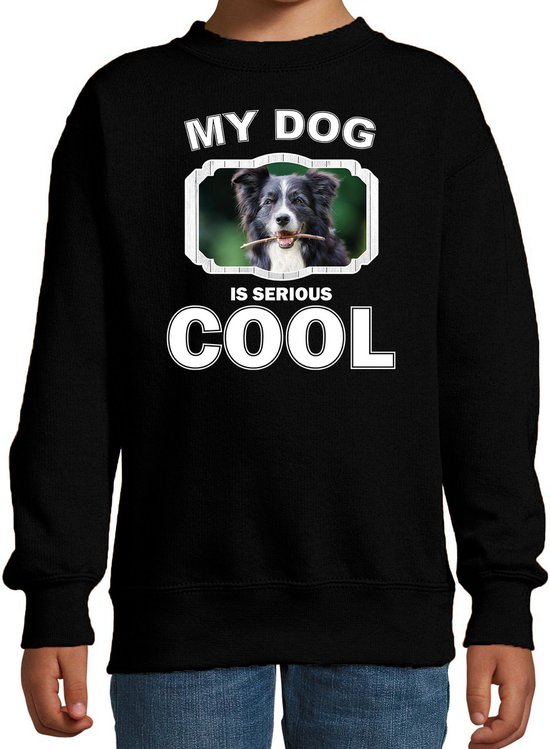 Border collie honden trui / sweater my dog is serious cool zwart - kinderen - Border collies liefhebber cadeau sweaters - kinderkleding / kleding 98/104