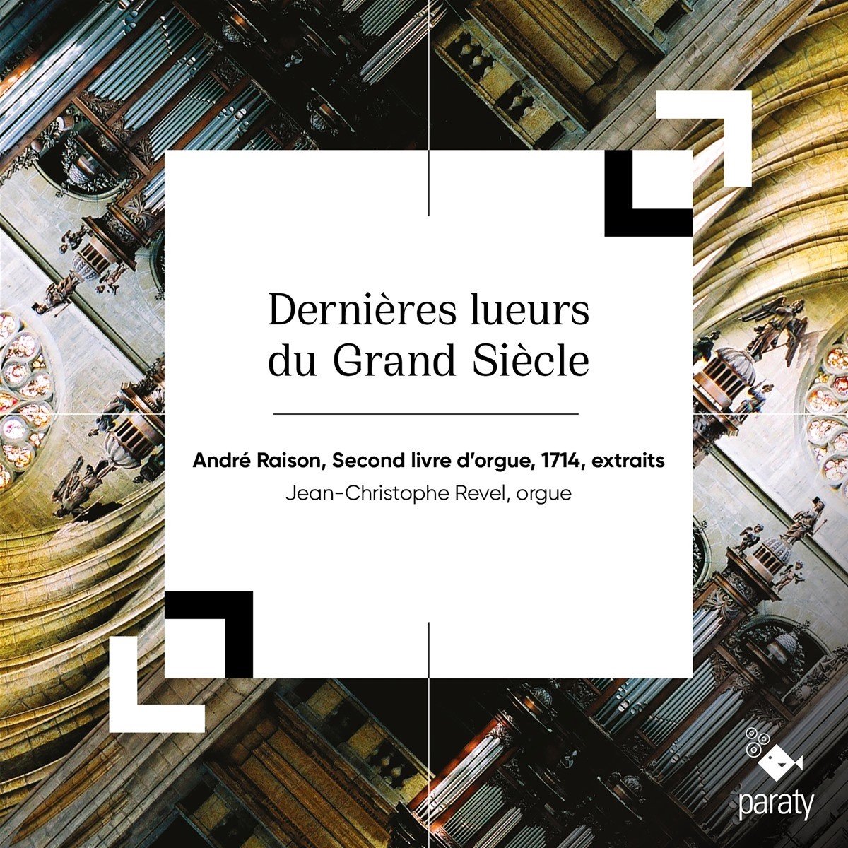 Jean-Christophe Revel - Raison: Dernières Lueurs Du Grand Siècle (CD)