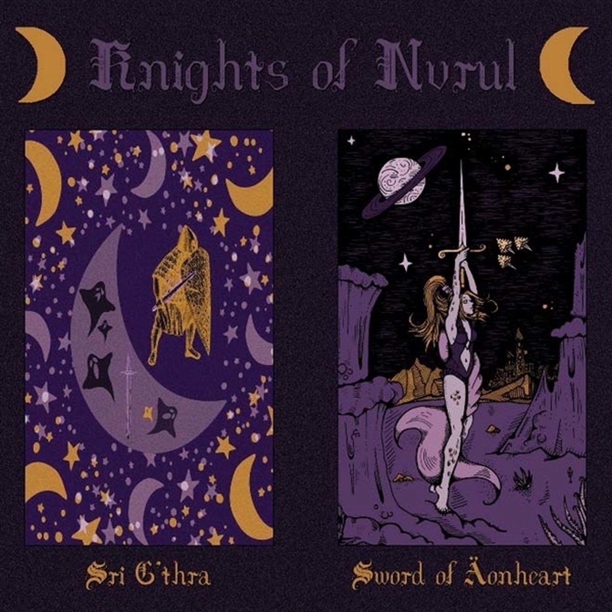 Knights Of Nvrul - Sri G'thra/Sword Of Aonheart (CD)