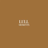 Lull - Moments (LP)