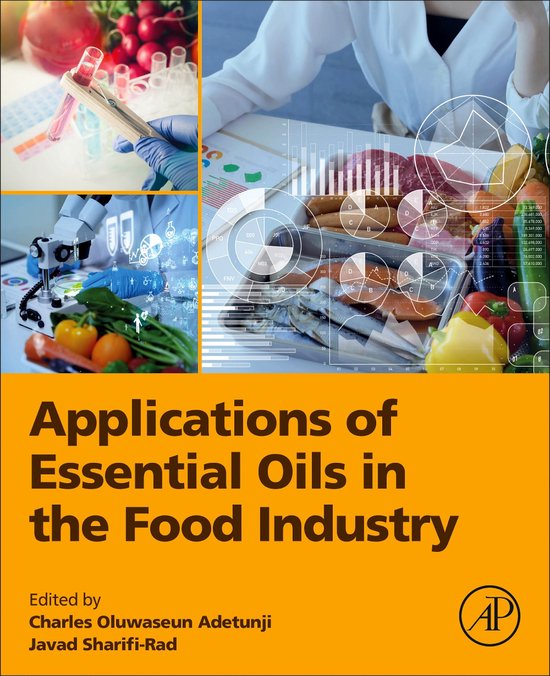 Applications of Essential Oils in the Food Industry 9780323983402