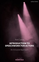 Acting Essentials - Introduction to Speechwork for Actors