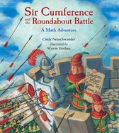 Sir Cumference- Sir Cumference and the Roundabout Battle