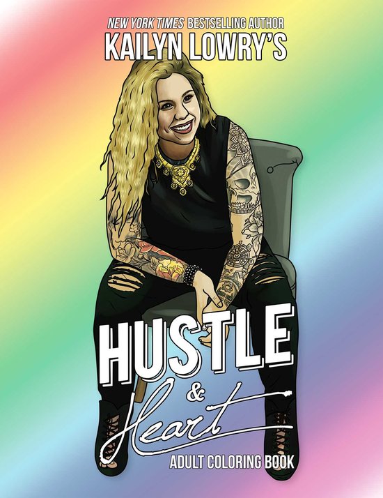 Kailyn Lowry's Hustle & Heart Adult Coloring Book - cover