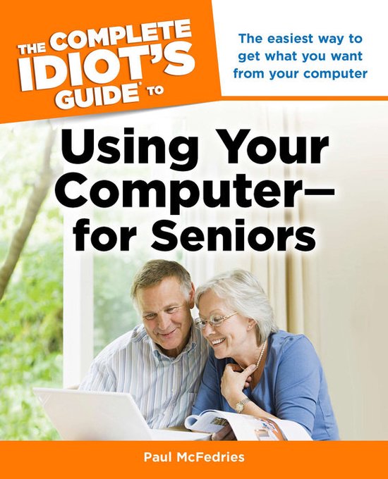 Complete Idiots Guide To Using Your Com - cover