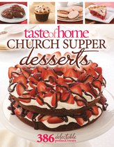 Taste of Home Church Supper Desserts