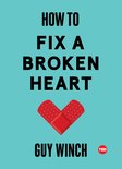 How to Fix a Broken Heart Ted Books