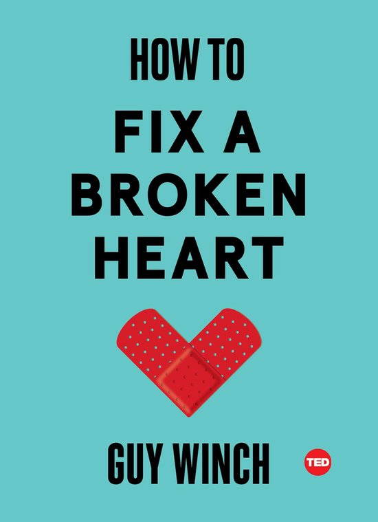 How to Fix a Broken Heart Ted Books - cover