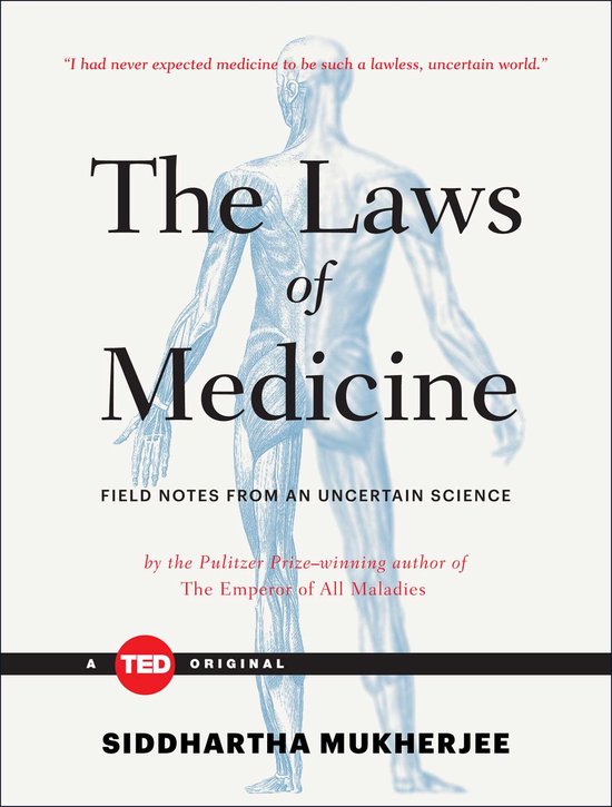 La couverture du livre "The Laws of Medicine" avec une illustration anatomique bleue d'un corps humain.