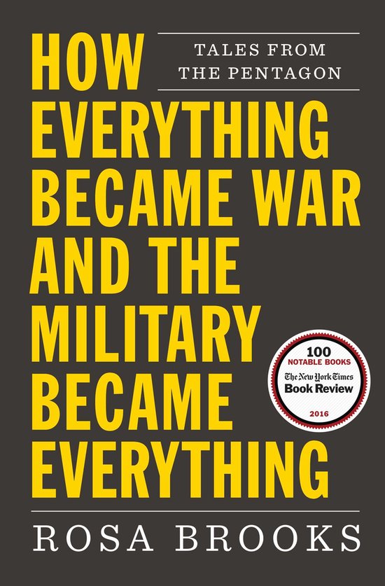 How Everything Became War and the Military Became Everything - cover