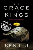 The Grace of Kings, Volume 1