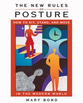 New Rules Of Posture