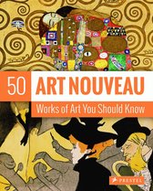 Art Nouveau 50 Works Of Art