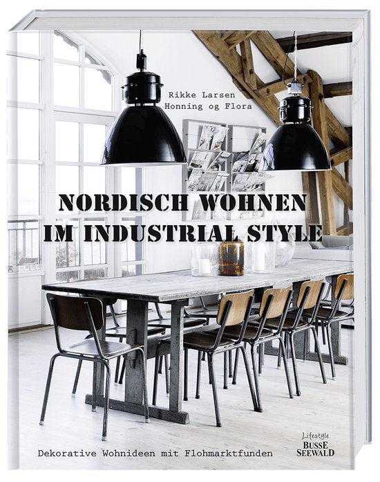 Nordisch Wohnen im Industrial Style - cover