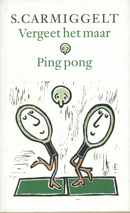Cover van het boek 'Vergeet het maar . Ping pong' van S. Carmiggelt