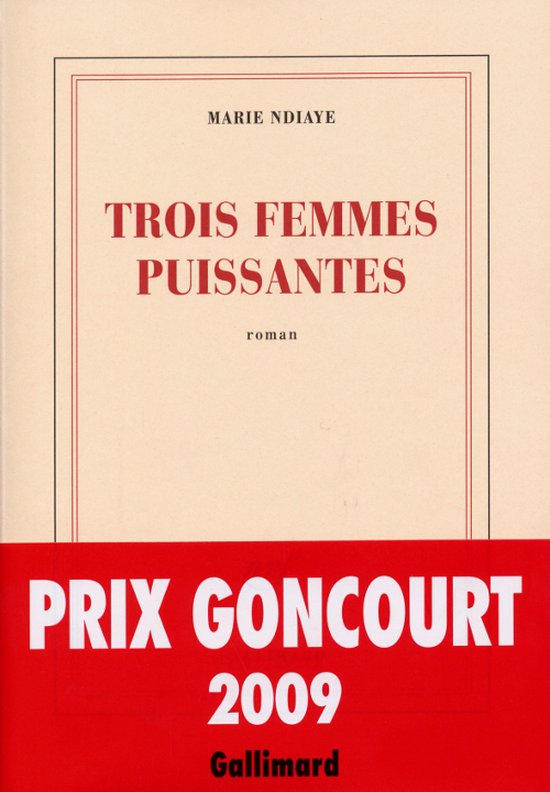 Trois Femmes Puissantes Fl 9782070786541 Marie Ndiaye Boeken