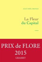 Grasset LA FLEUR DU CAPITAL boek Frans Paperback 763 pagina's