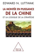 ISBN La Montee En Puissance De La Chine Et La Logique De La Strategie, Politiek, Frans, Paperback