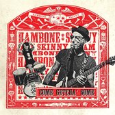 Hambone Skinny - Come Getcha' Some (CD)