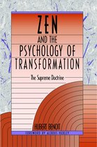 Zen & The Psychology Of Transformation