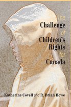 The Challenge of Childrenas Rights for Canada