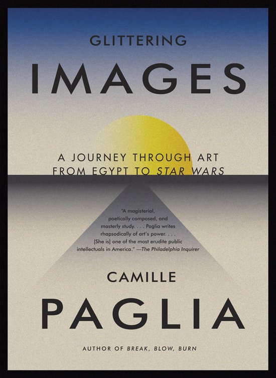 Glittering Images, Camille Paglia | 9780307278029 | Boeken | bol.com