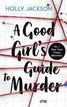 A Good Girl's Guide to Murder 1 - A Good Girl’s Guide to Murder