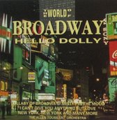 The World of Broadway Hello Dolly