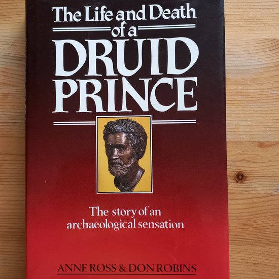 9780712625111 - The life and Death of a Druid Prince