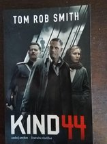 Tom Rob Smith - Kind 44 (literaire thriller)