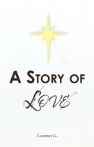 A Story of Love