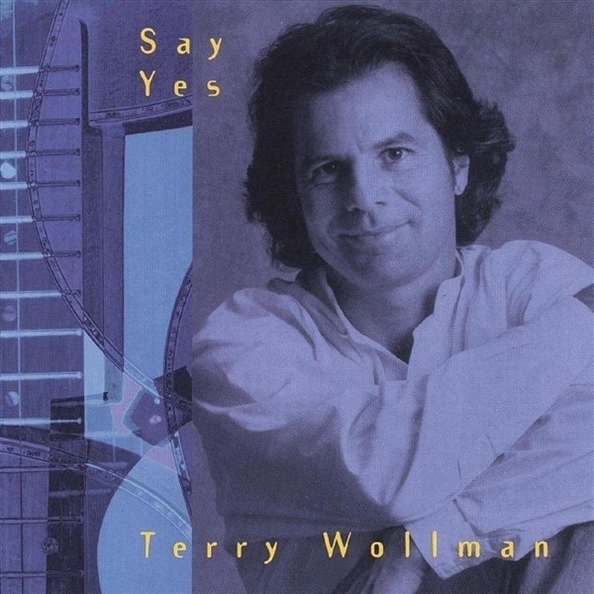 Terry Wollman - Say Yes (CD)